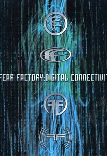 Fear Factory - Digital Connectivity (NTSC) Movies