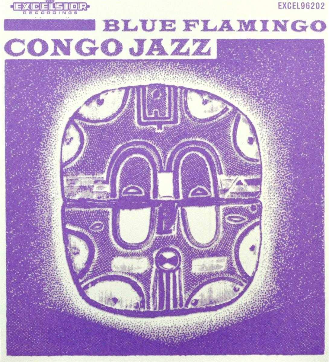 Blue Flamingo - Congo Jazz Music for Children