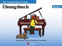 Hal Leonard Klavierschule Übungsbuch Band 1 | Klaviernoten für Anfänger | Mit Mitspiel-CD für effektives Üben | Klavier lernen Kinder mit reichhaltigen Übungen und Illustrationen Sheet Music