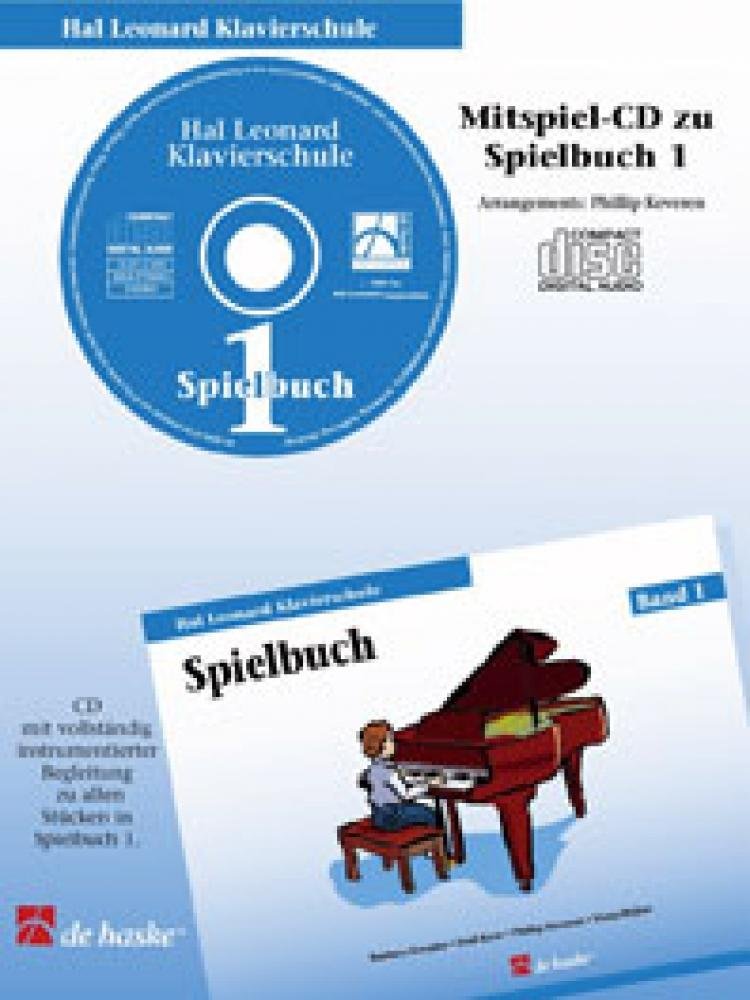 Hal Leonard Klavierschule, Übungsbuch.Tl.1,1 Audio-CD: Mitspiel-CD zu Übungsbuch 1. CD mit vollständig instrumentierter Begleitung zu allen Stücken in Übungsbuch 1 Sheet Music