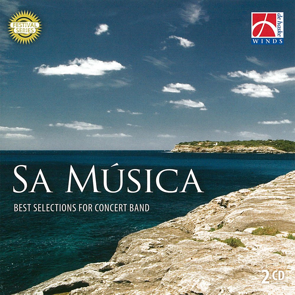 Sa Musica: Best Selection For Band 我らの音楽:吹奏楽ベストセレクション Arts & Music