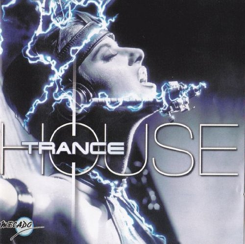 Trance House Music