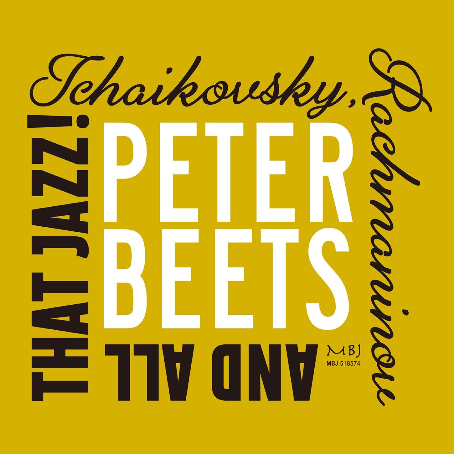 Tchaikovsky, Rachmaninov and All That Jazz! Jazz