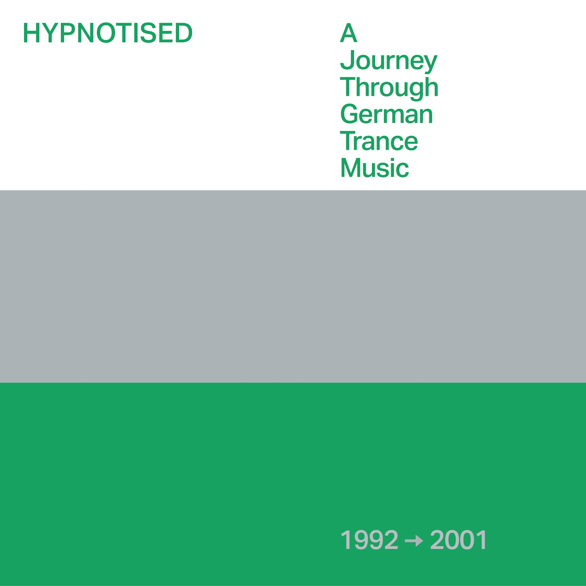 Hypnotised: a Journey Through German Trance Music Dance & Electronic