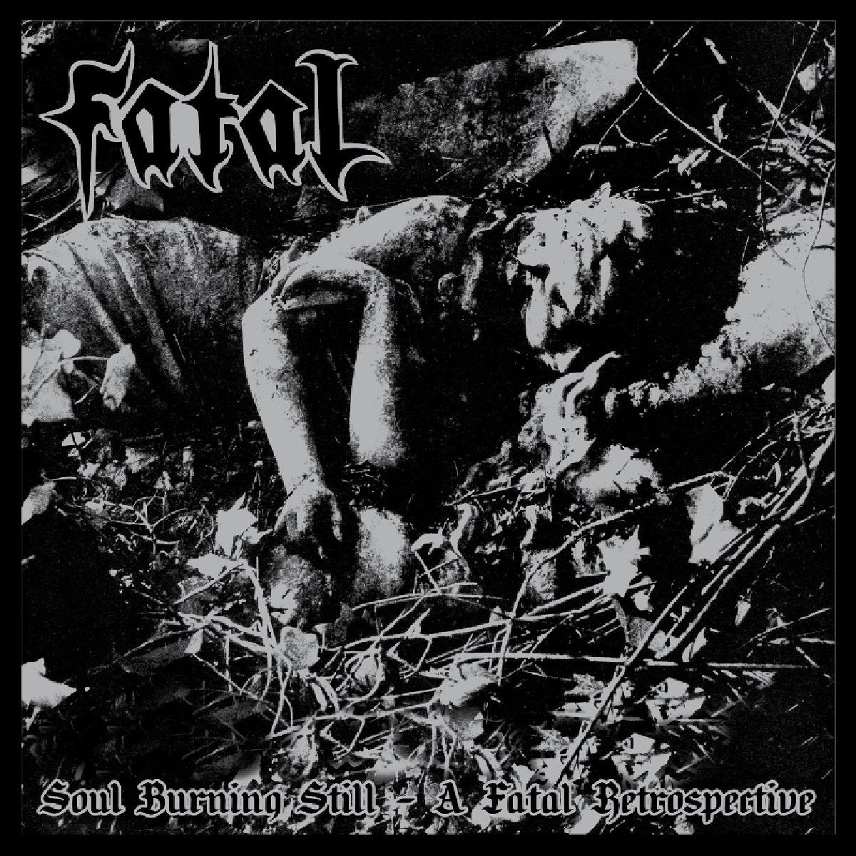 Soul Burning Still: a Fatal Retrospective/Ffo Krea Metal & Hardrock