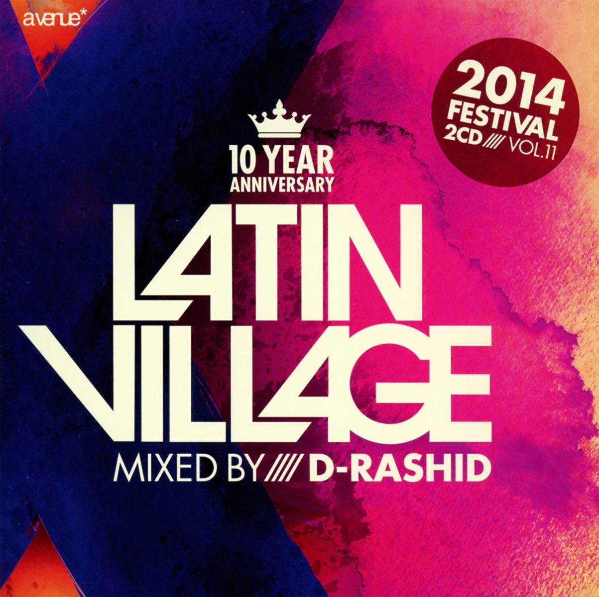 Latin Village 2014 Dance & Electronic