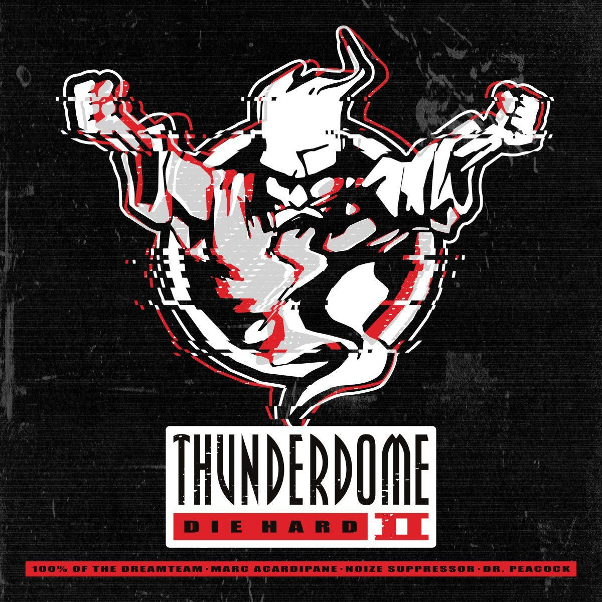 Thunderdome-Die Hard II Dance & Electronic