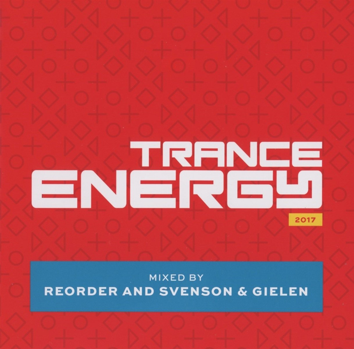 Trance Energy 2017 Dance & Electronic