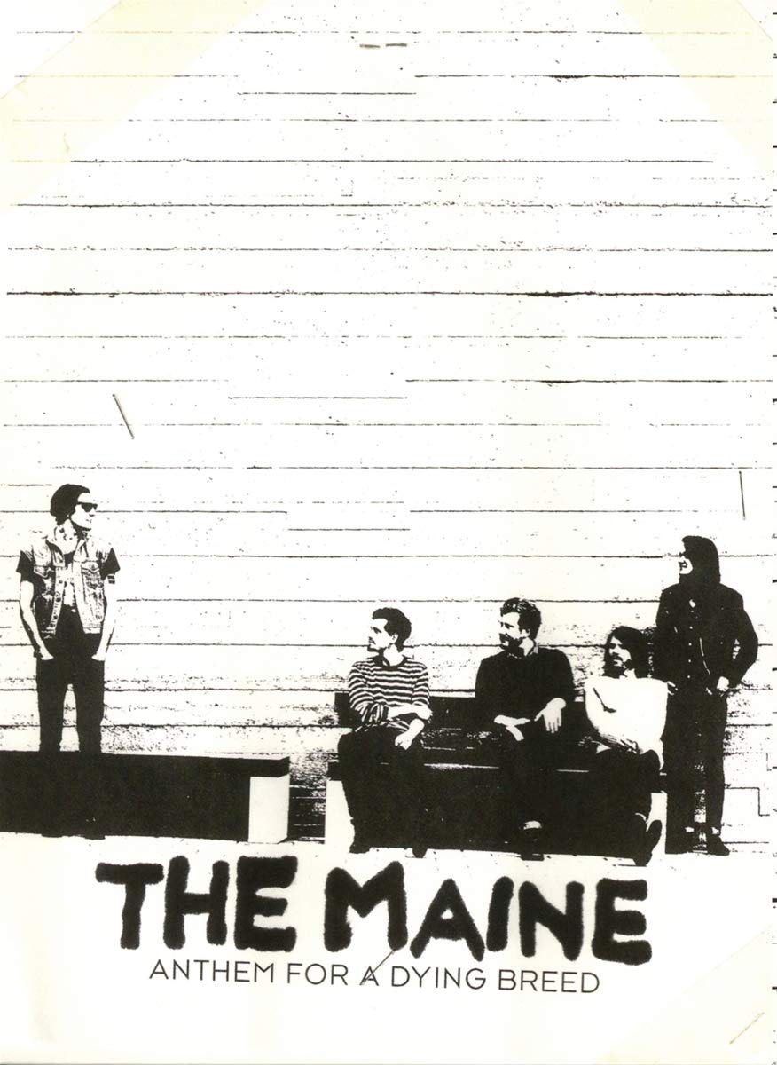 The Maine - Anthem For a Dying Breed Films