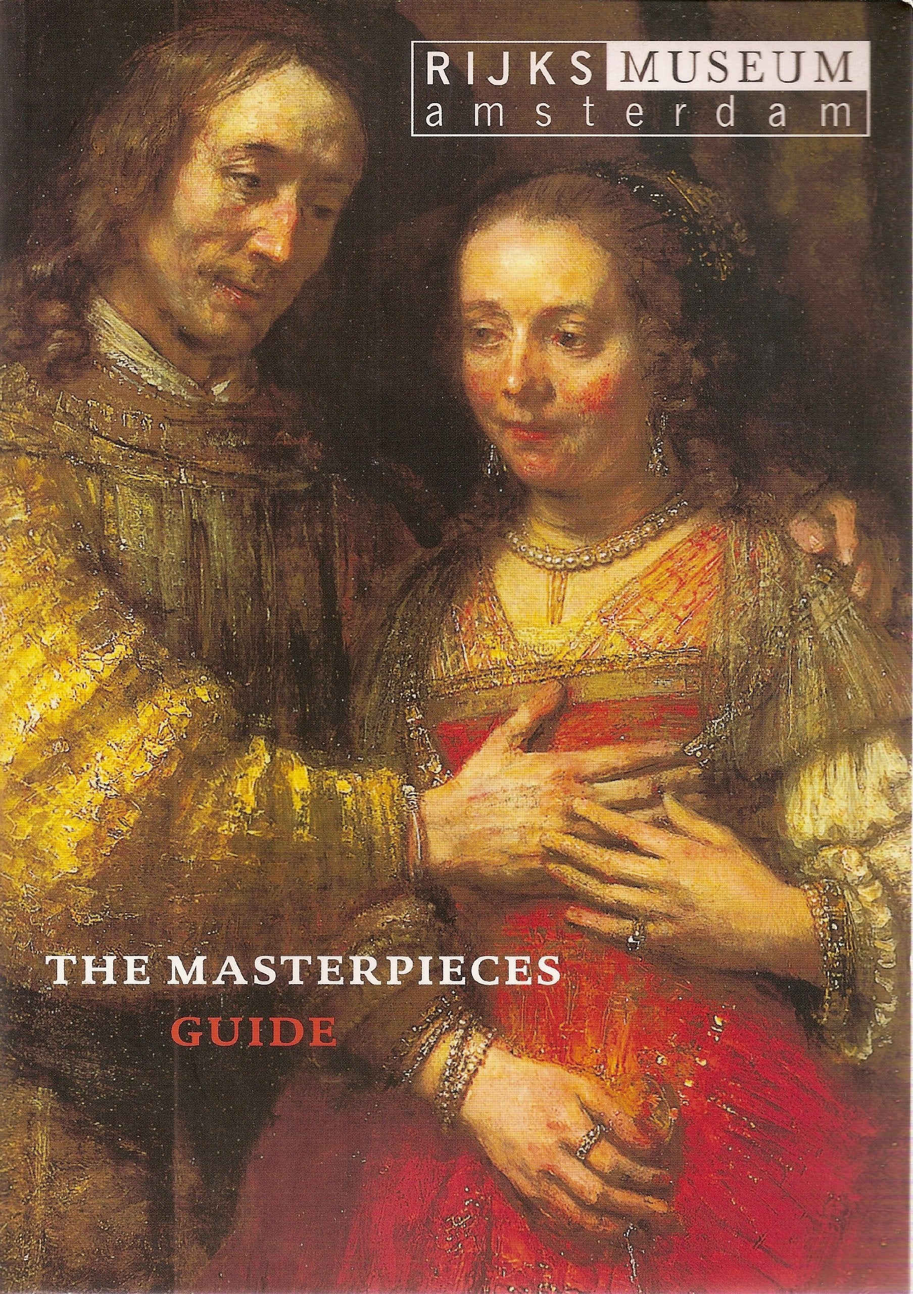The Masters Guide.Rijks Museum,Amsterdam Books