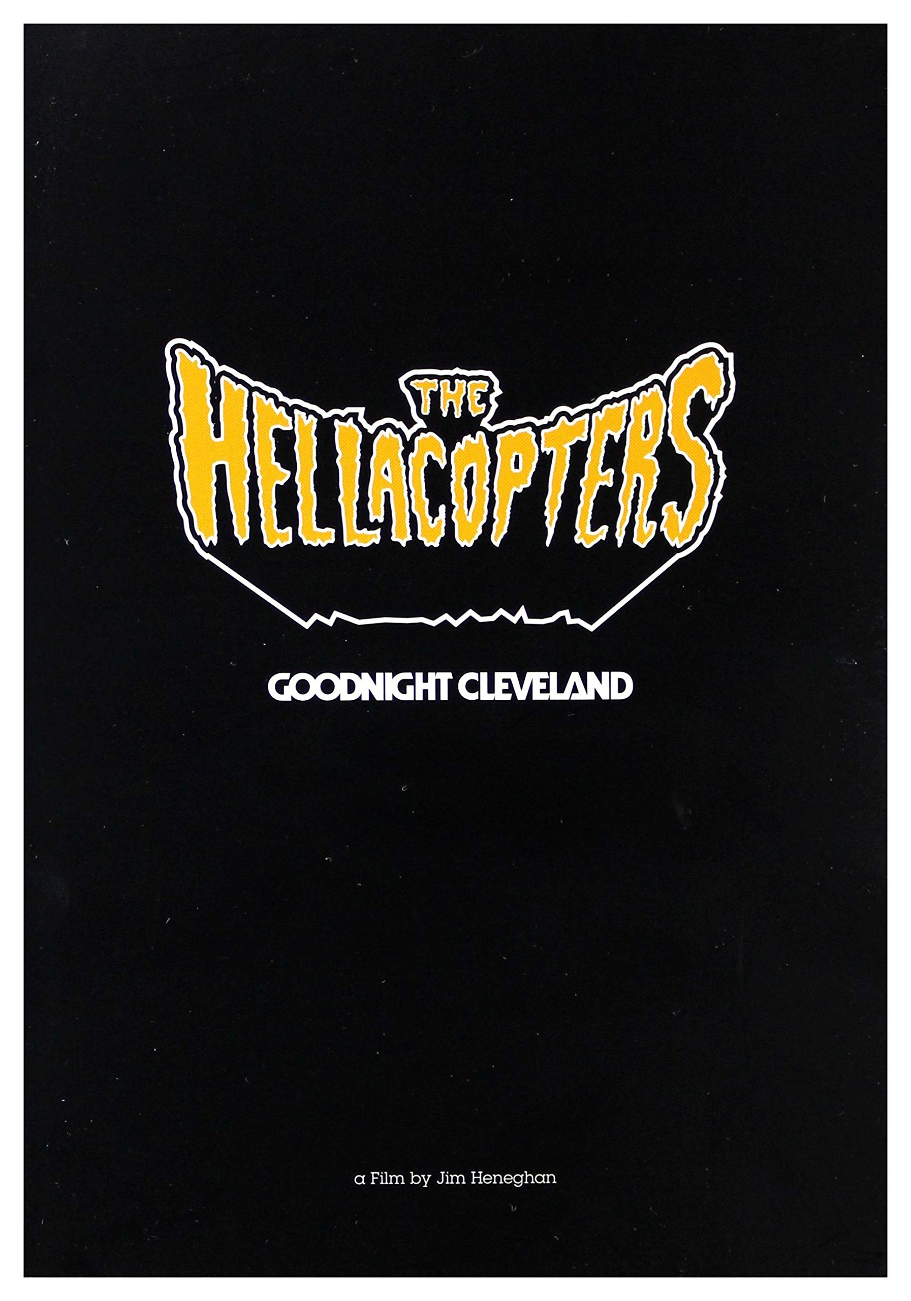 Hellacopters: Goodnight Cleveland (Deutsche Untertitel) Films