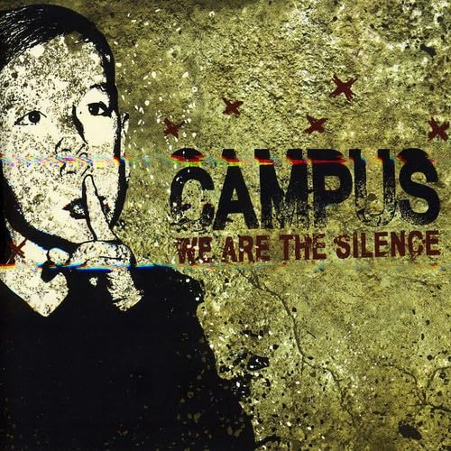 Campus - We Are The Silence Metal & Hardrock