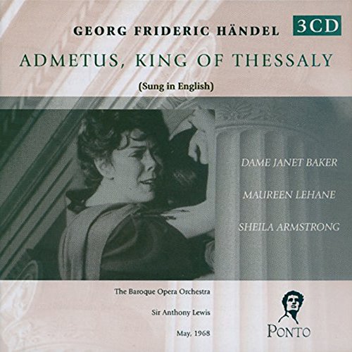 Handel: Admetus, King of Thessaly ( Classical