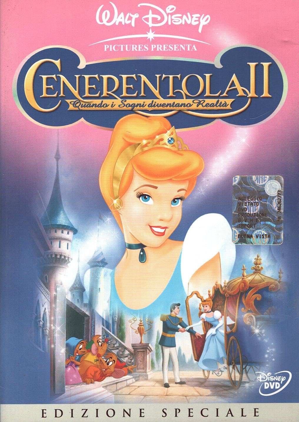 Cenerentola 2. Quando I Sogni Diventano Realtà Films