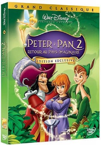 PeterPan 2 : retour au pays imaginaire - Edition exclusive Films