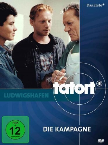 Tatort - Die Kampagne (1995) Ludwigshafen Films