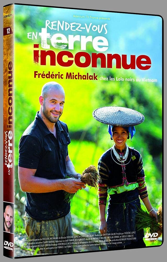 Rendez-vous en terre inconnue : Frédéric michalak chez les lolo Films