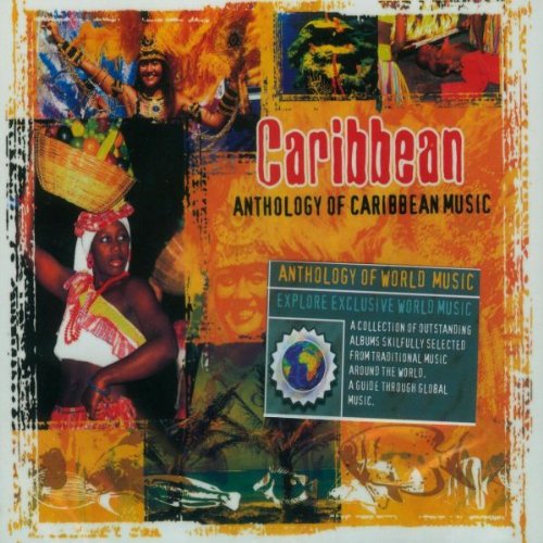 Anthology of Caribbean Music World Music
