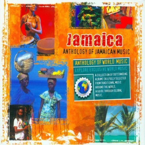 Anthology of Jamaican Music Reggae