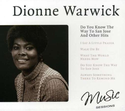 Do You Know The Way To San Jose and Other Hits Music