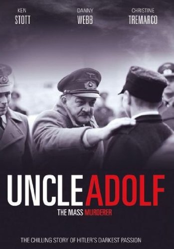 Die Nichte - Hitlers verbotene Liebe / Uncle Adolf Films