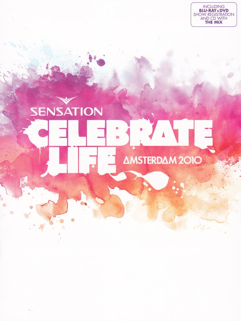 Sensation - Celebrate Life/Amsterdam 2010 Live Registration DVD + BR (+ CD) Films