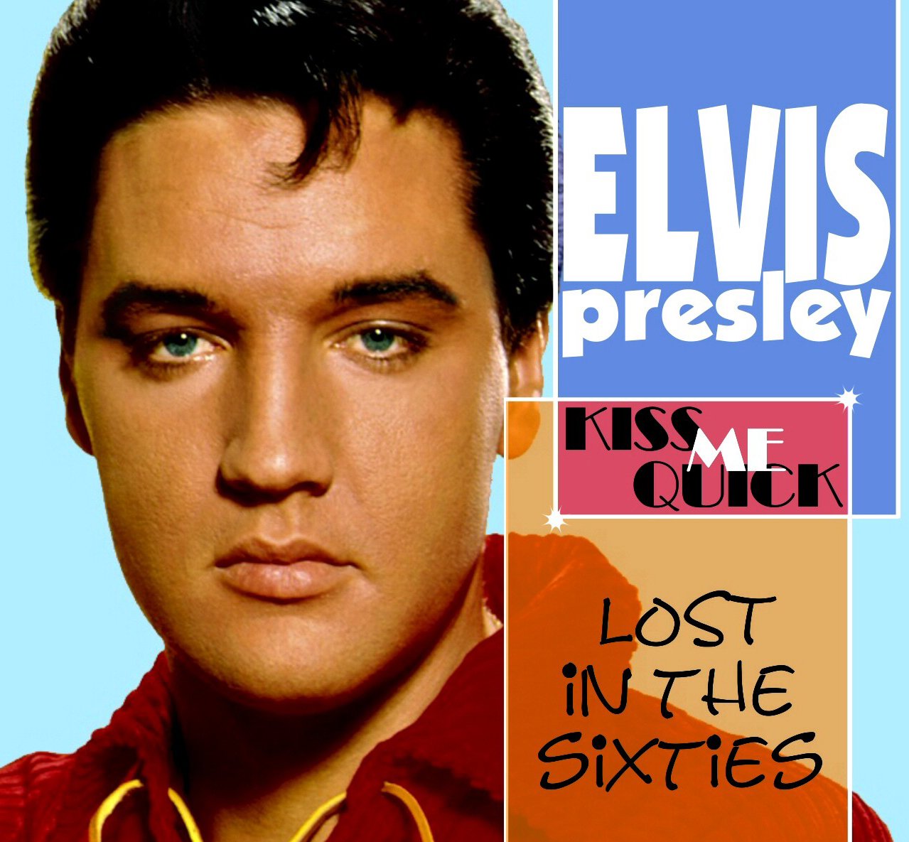 Lost in the 60’s : Kiss Me Quick cd