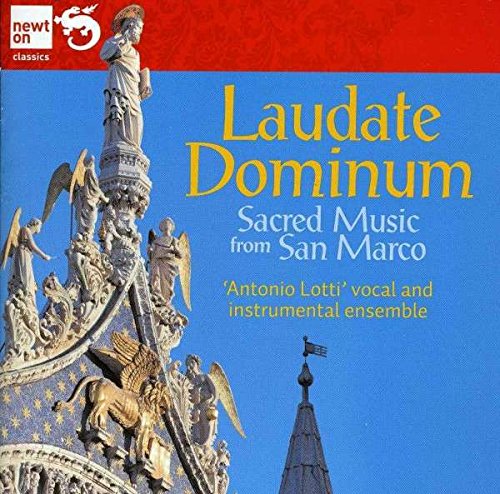 Laudate Dominum: Geistliche Musik aus San Marco Classical