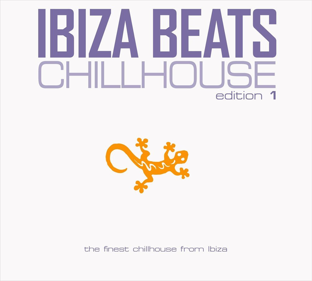 Ibiza Beats Chilhouse Vol.1 Dance & Electronic
