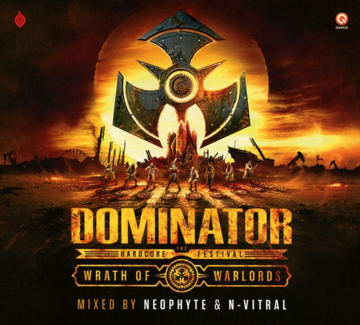 Dominator 2018-Wrath Of Warlords Dance & Electronic