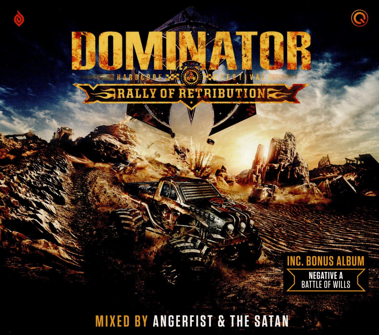 Dominator 2019-Rally Of Retribution Dance & Electronic