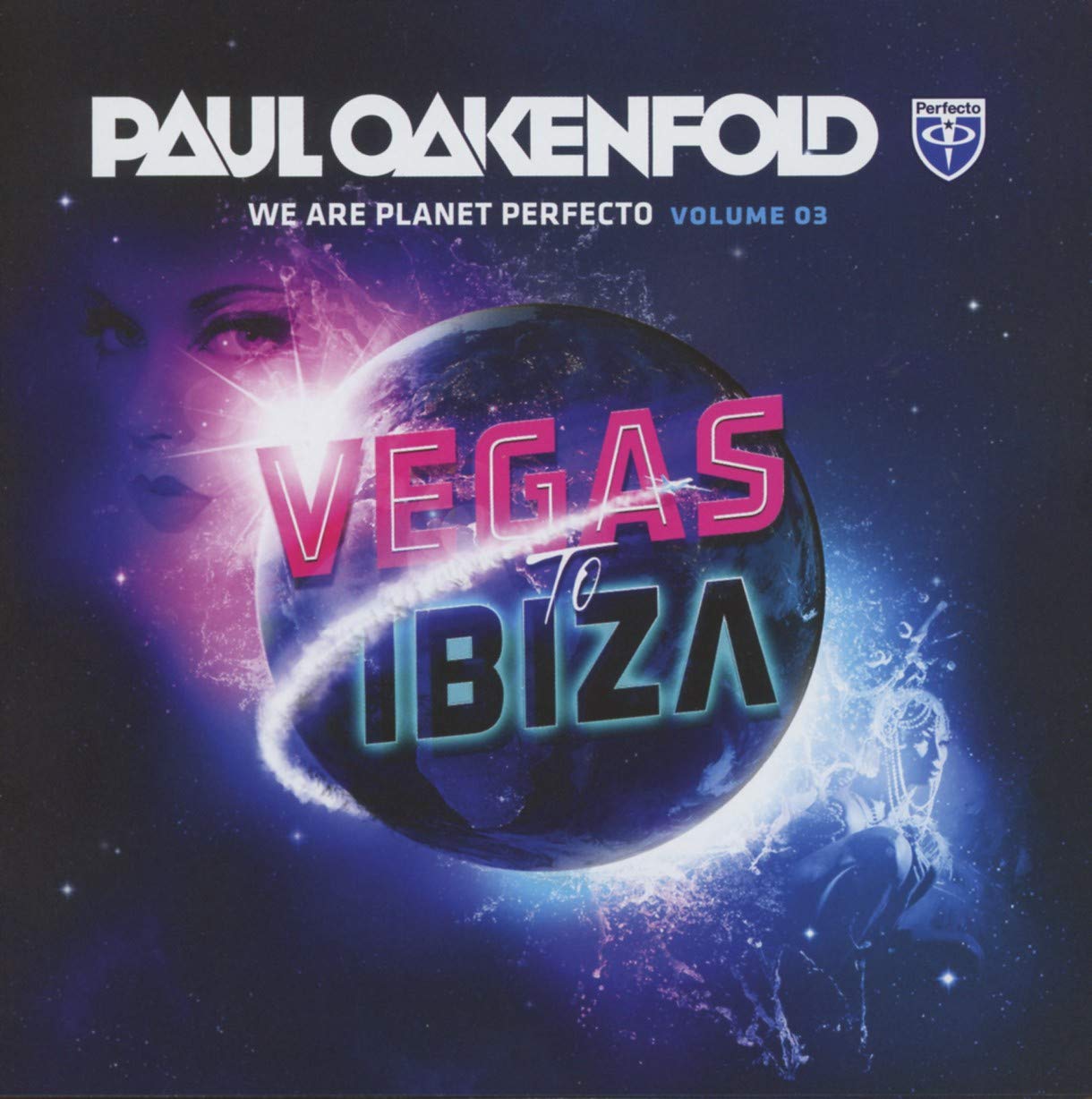 We Are Planet Perfecto Vol.3-Vegas To Ibiza 2013 Dance & Electronic
