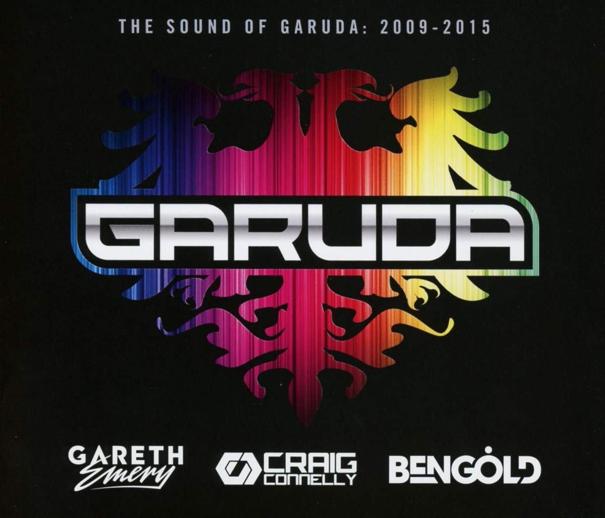 The Sound of Garuda: 2009-2015 Dance & Electronic