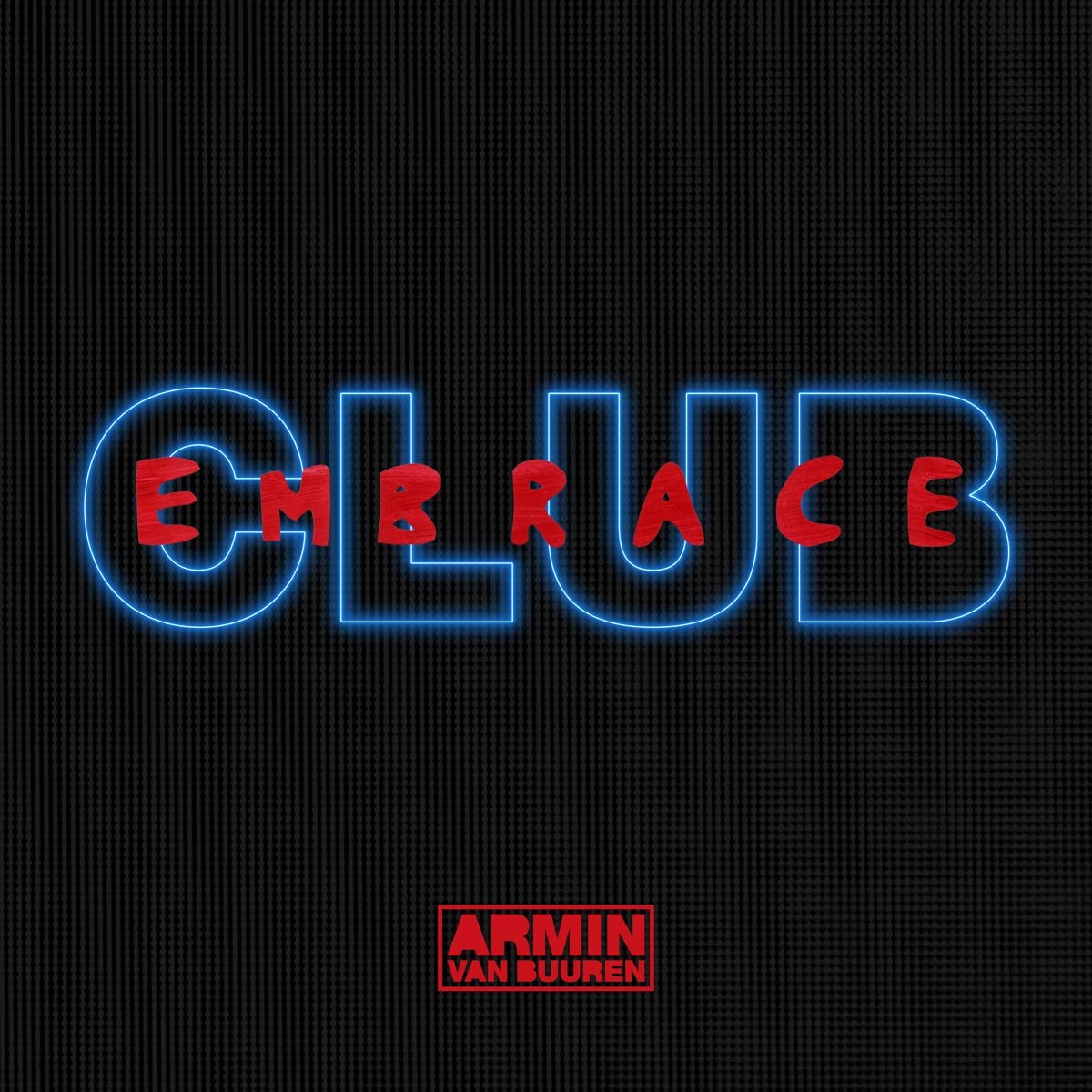 Armin Van Buuren - Club Embrace Dance & Electronic