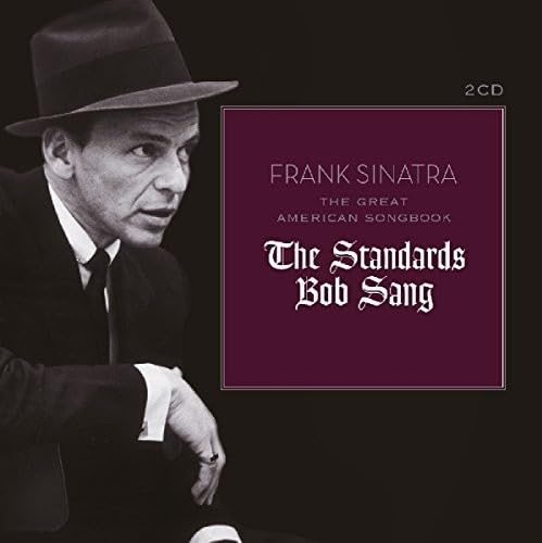 Great American Songbook: the Standards Bob Sang Pop
