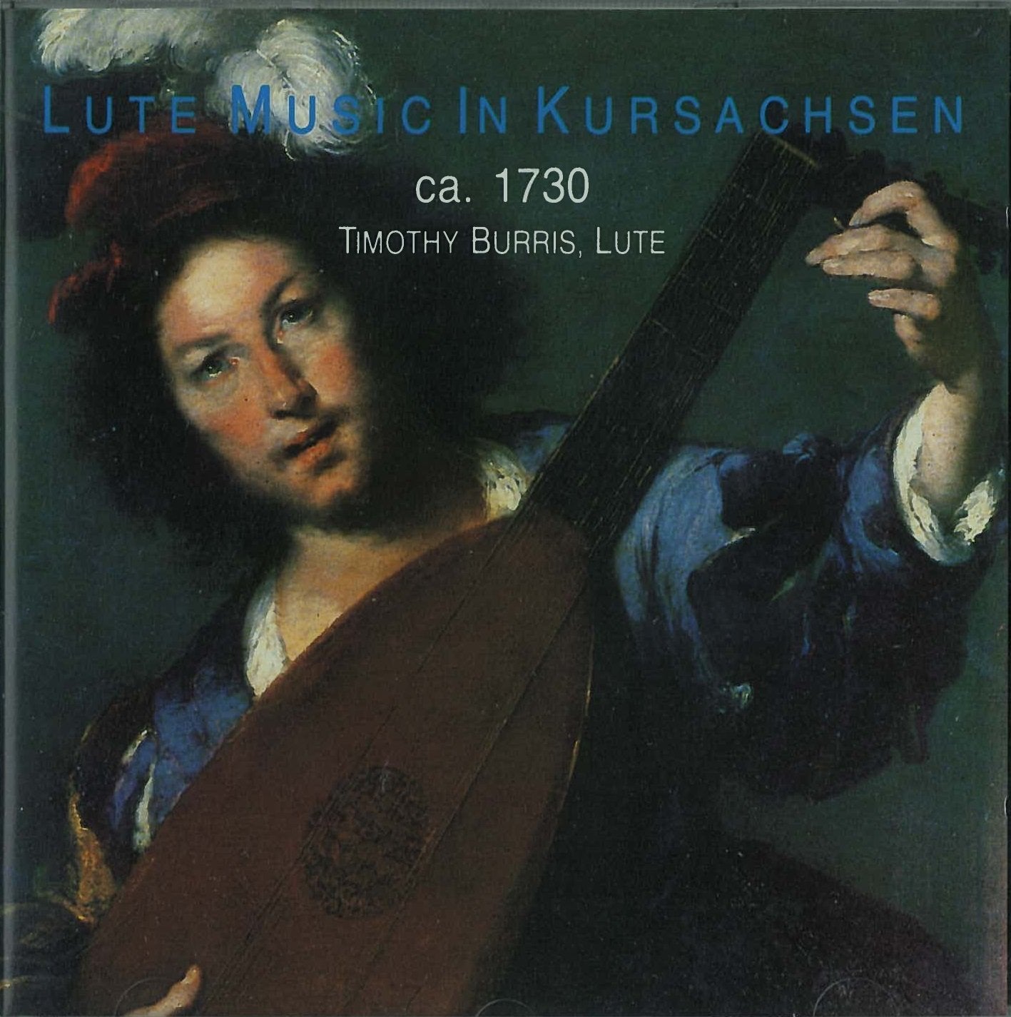 Lautenmusik in Kursachsen 1730 Classical