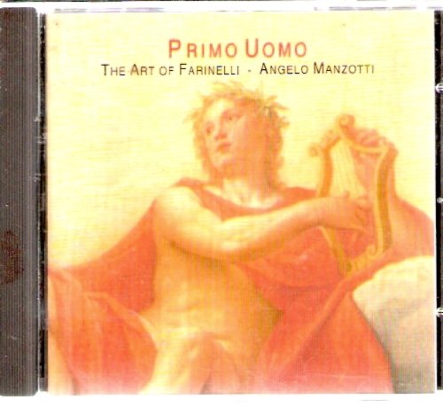 Primo Uomo: The Art of Farinelli Music