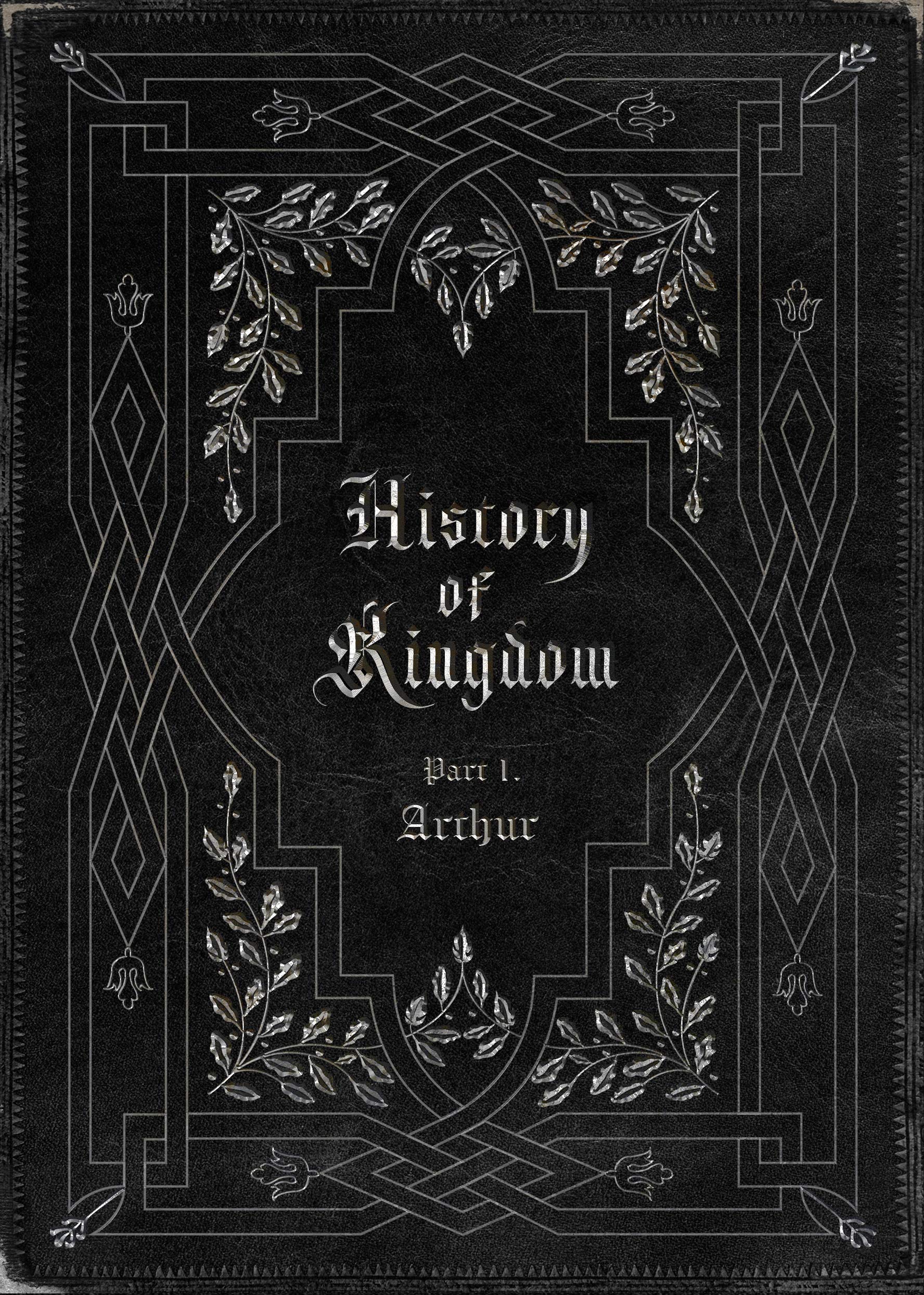 History of Kingdom: Part I.Arthur Pop