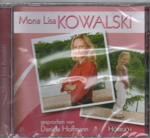 Mona Lisa Kowalski - gesprochen von Daniela Hoffmann Music