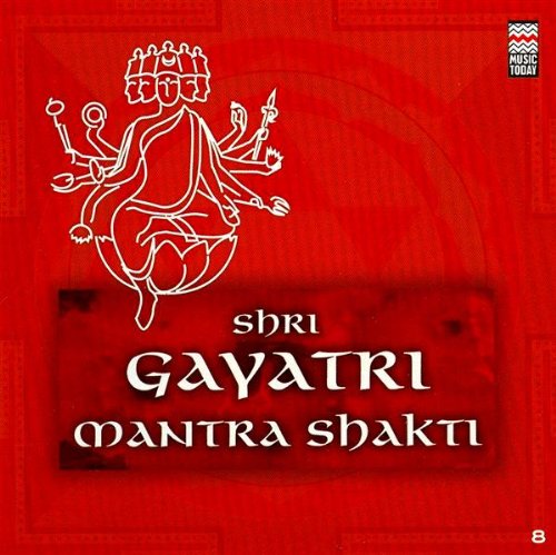 Shri Gayatri Mantrashakti World Music