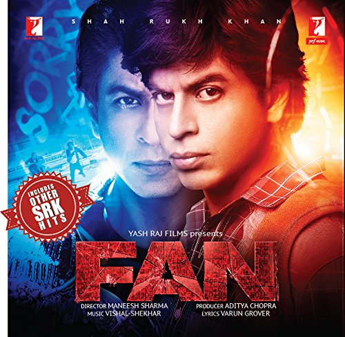 FAN(BOLLYWOOD MOVIE SOUND TRACK ) Music