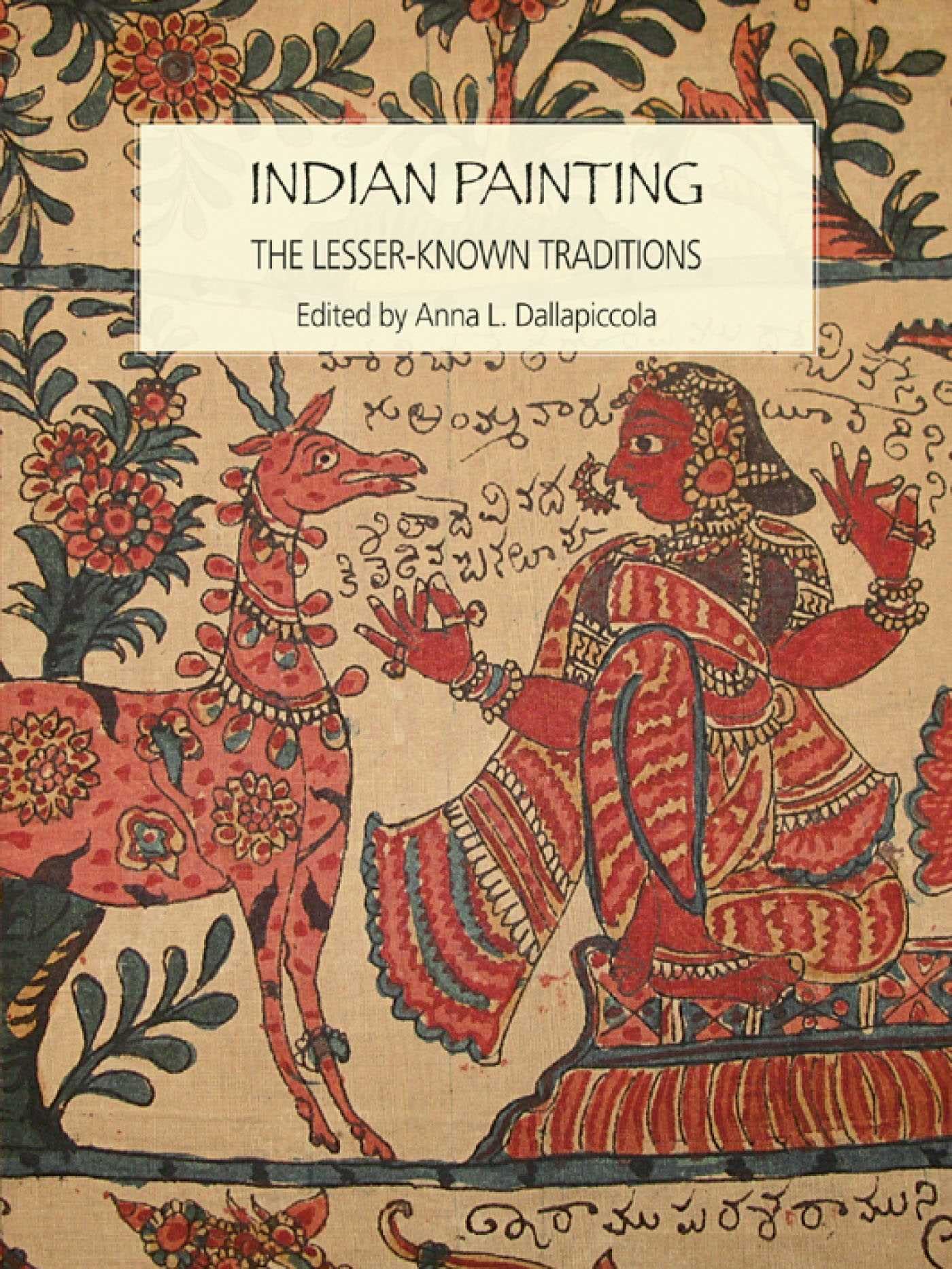 Indian Painting: The Lesser Known Tradition Film, Art & Culture