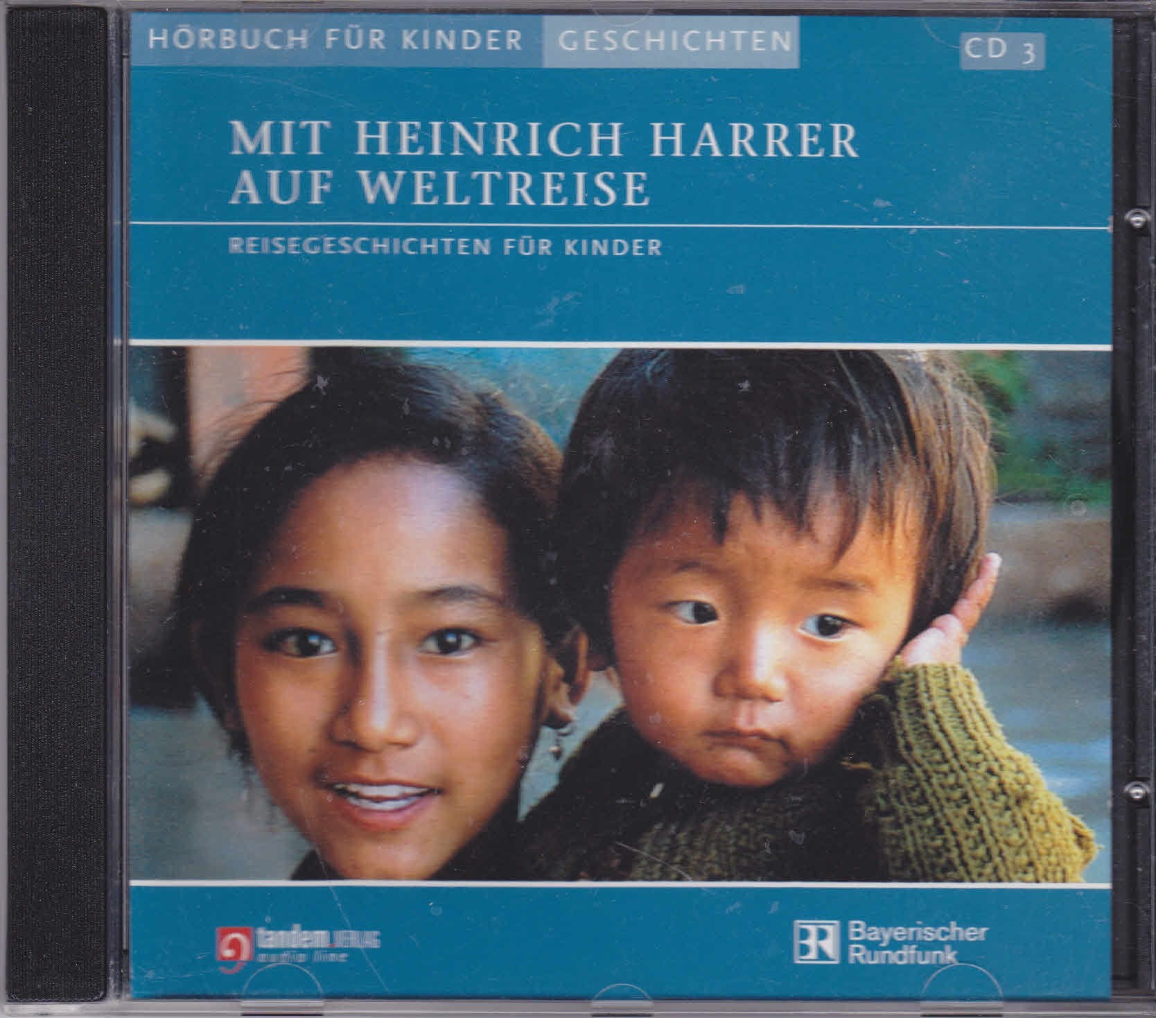 Mit Heinrich Harrer auf Weltreise CD 3 Reisegeschichten für Kinder vom Music
