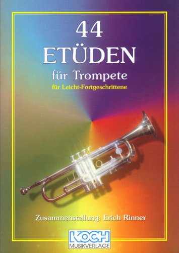 44 Etueden Fuer Leicht Fortgeschrittene. Trompete book