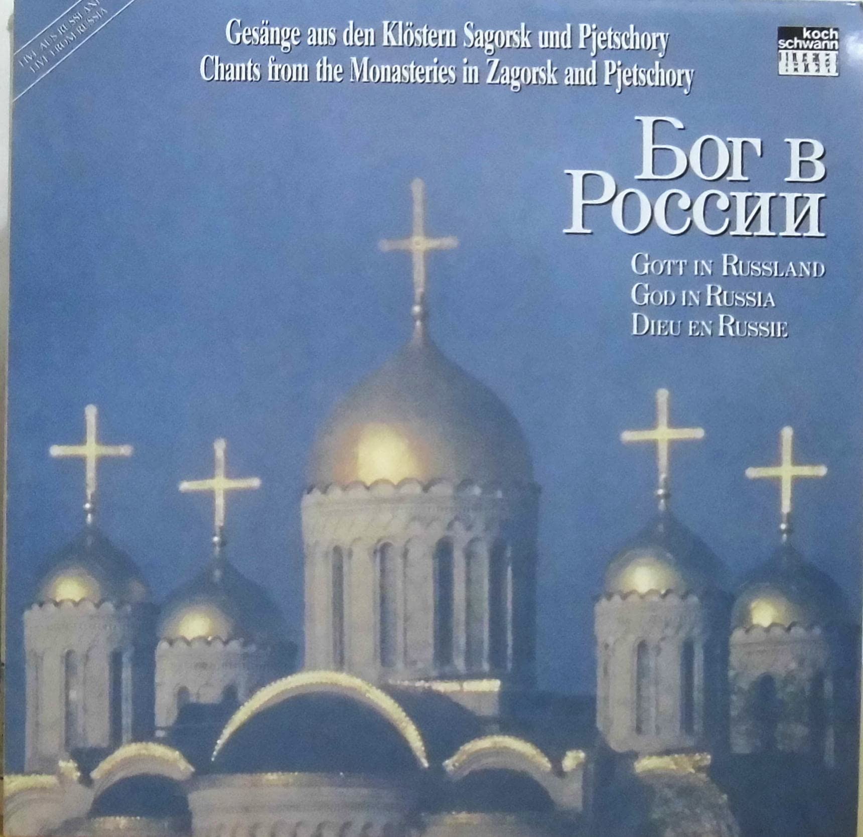 Gott In Russland- Gesänge Aus Den Klöstern Sagorsk Und Pjetschory Classical