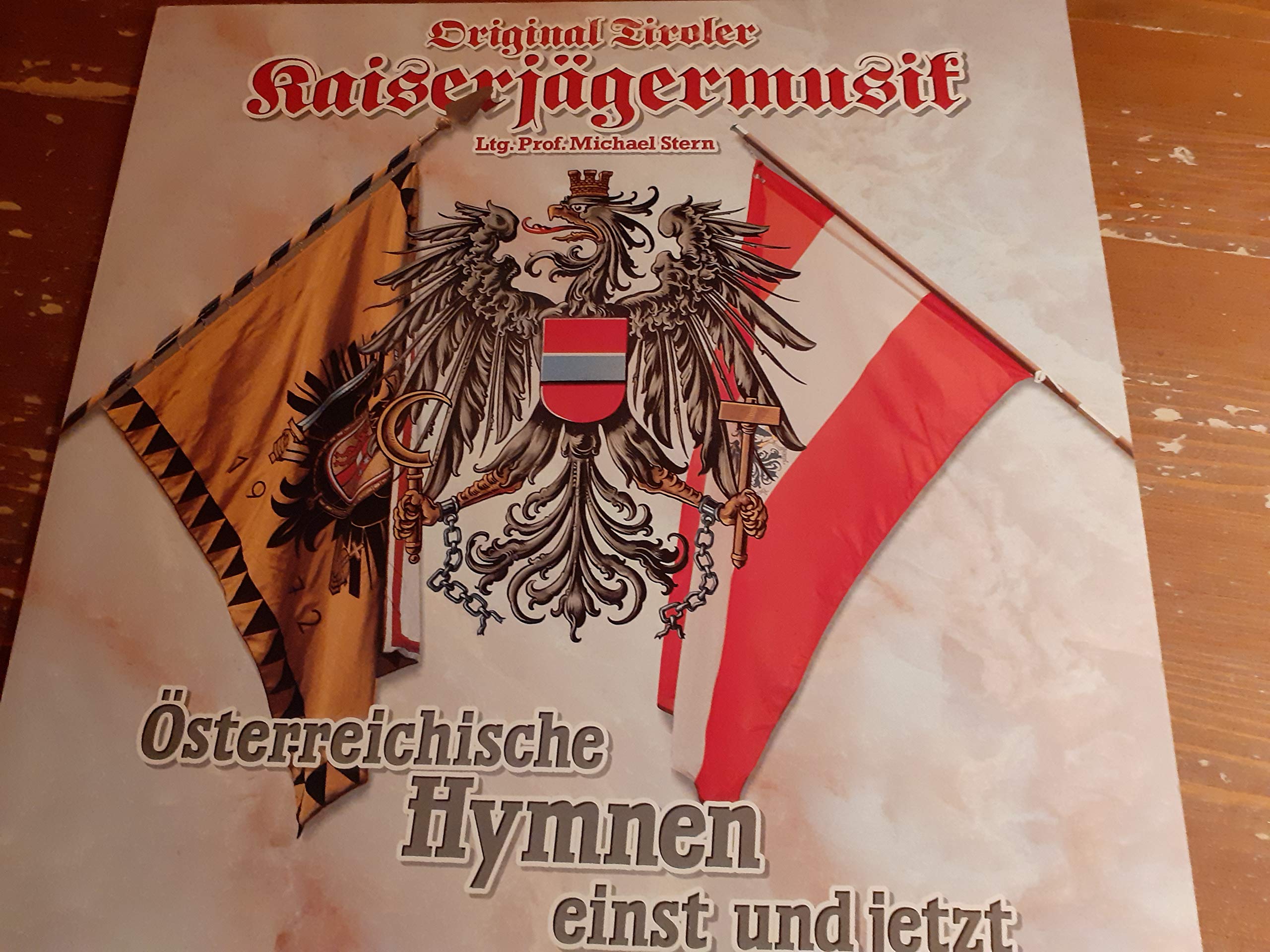 Ostereichische Hymnen (Orig.Tiroler Kaiserjäger) Music