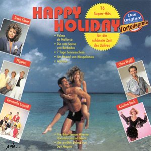 Happy Holiday/16 Super-Hits F. German Schlager & Volksmusik