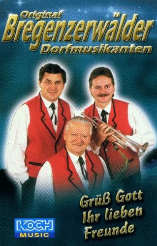 Grüss Gott Ihr Lieben Freunde German Schlager & Volksmusik