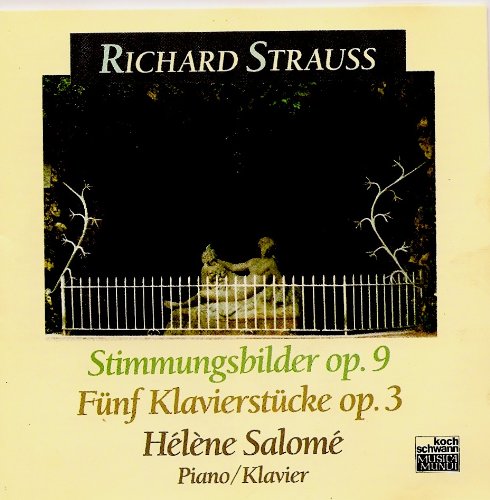 R. STRAUSS__STIMMUNGSBILDER, OP. 9-5_PIANO PIECES, OP. 3 Music