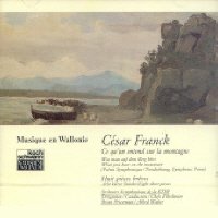 Franck: Ce qu'on entend sur la montagne / Huit pièces brêves pour petit orchestre Classical